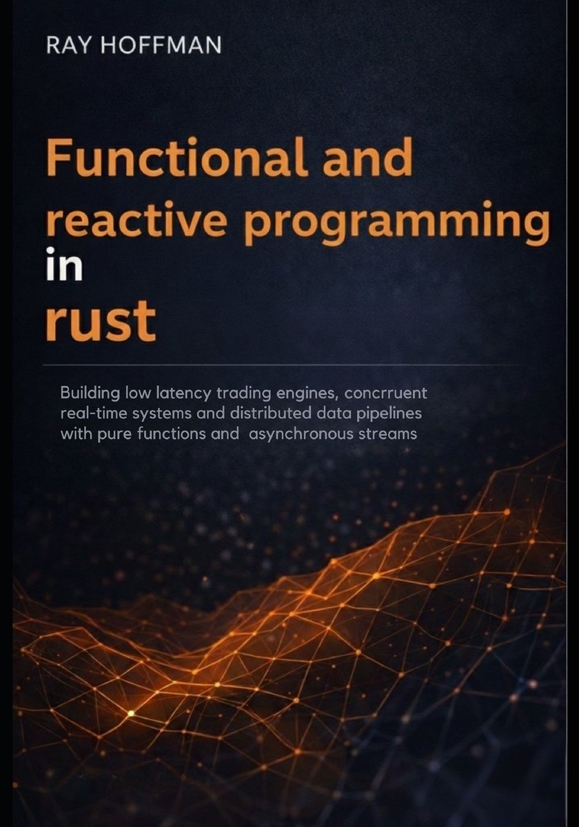 Functional and Reactive programming in Rust a book by Ray Hoffman ...
