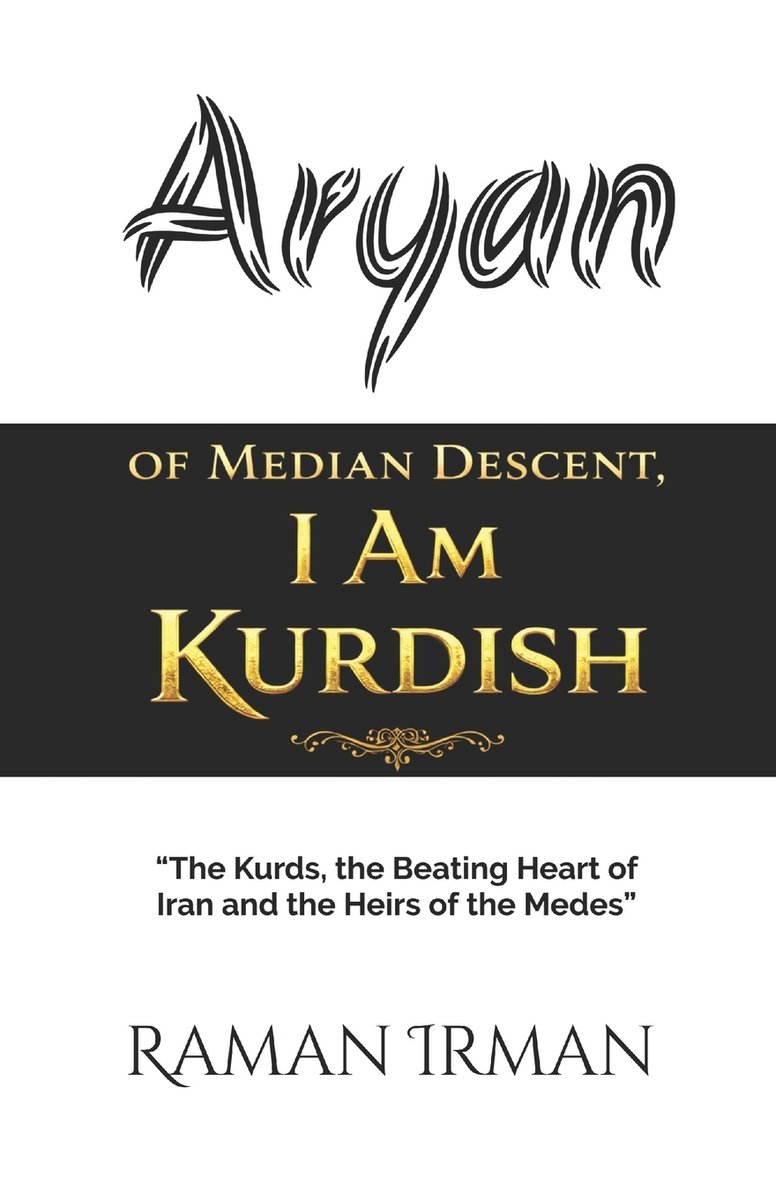 Aryan Rae Unite Rudolph Book Aryan of Median Descent, I Am Kurdish a book by Raman Irman - Bookshop ...