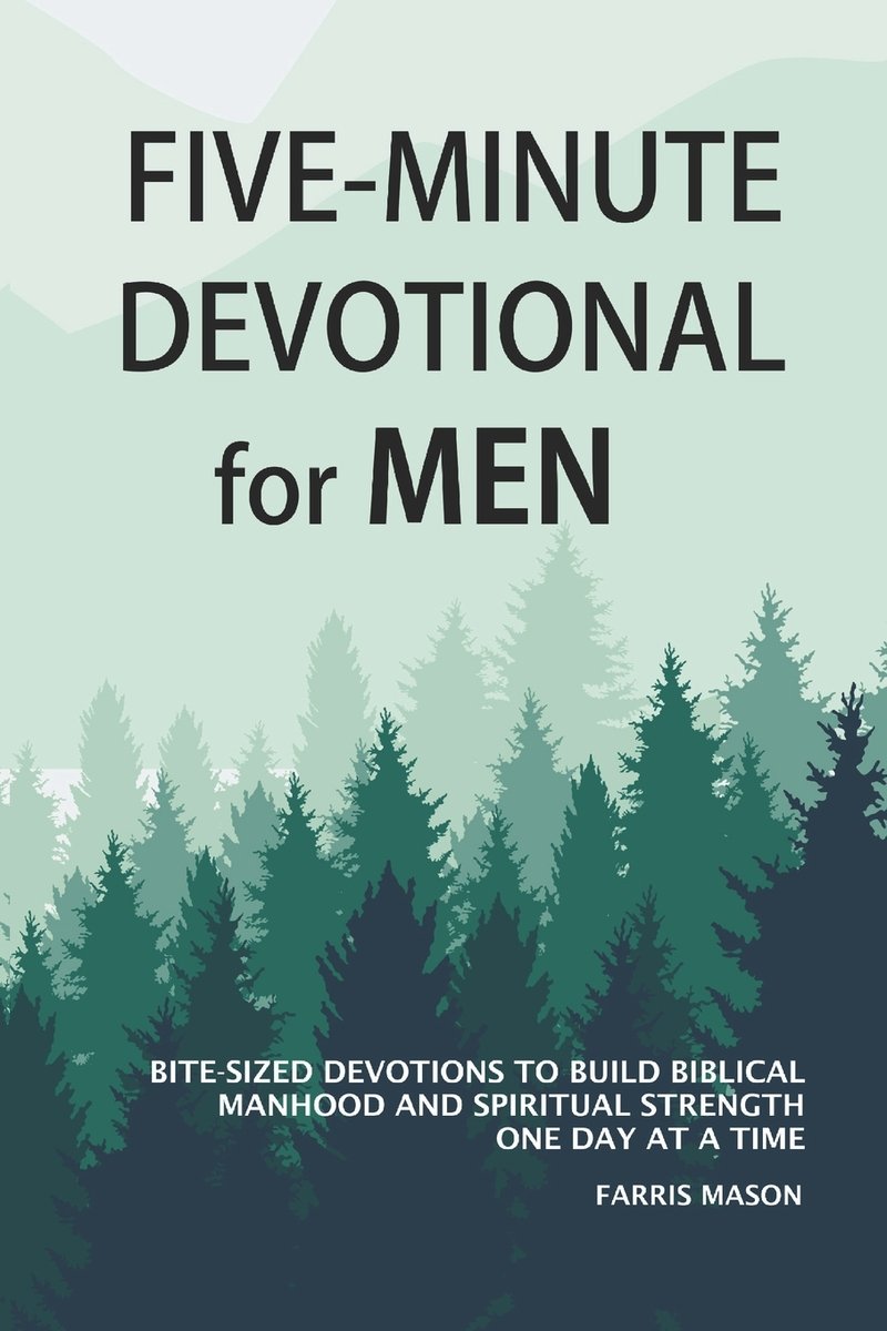 Five-Minute Devotional For Men a book by Farris Mason - Bookshop.org US