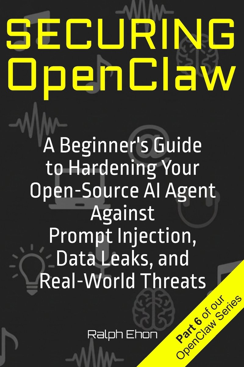 Securing OpenClaw a book by Ralph Ehon - Bookshop.org US