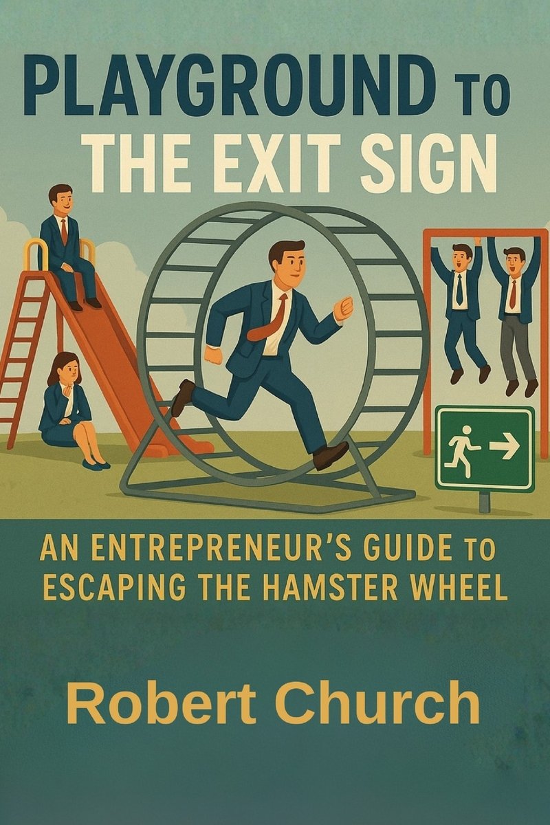 Playground to the Exit Sign a book by Robert Church - Bookshop.org US