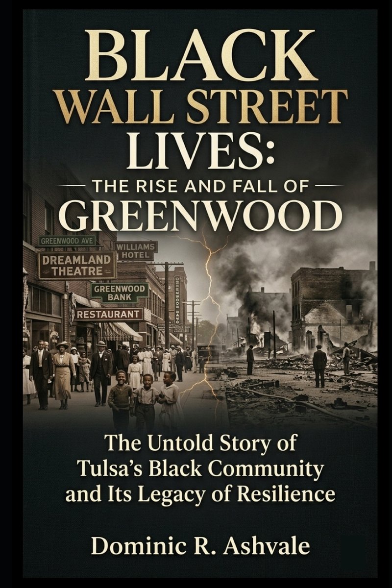 Black Wall Street lives a book by Dominic R Ashvale - Bookshop.org US