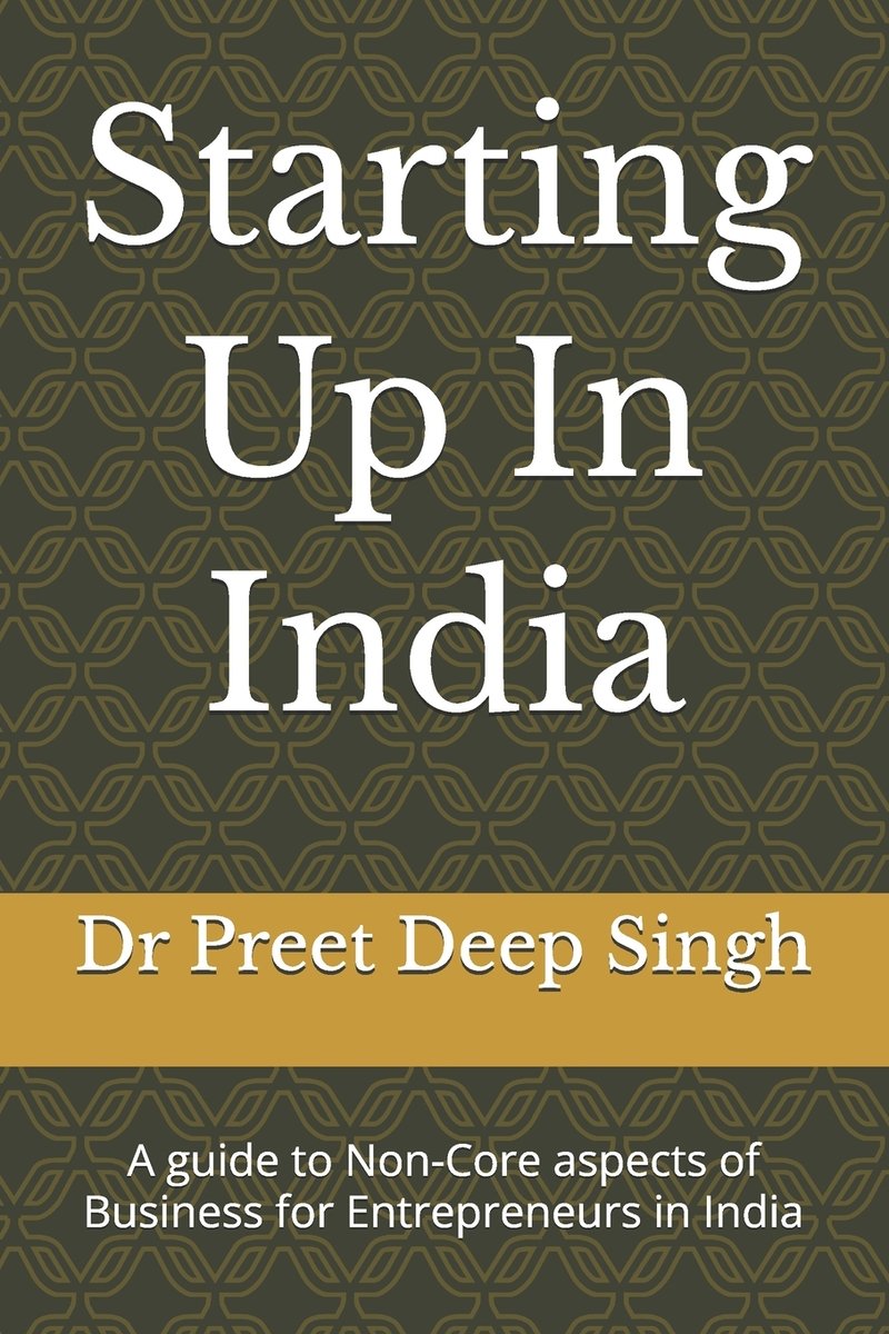 Starting Up In India a book by Palak Bhatia and Dr Preet Deep Singh ...