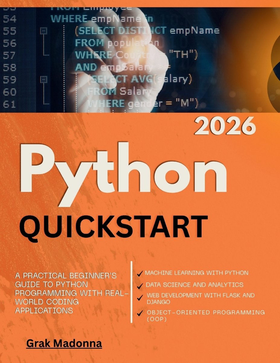 Python QuickStart 2026 a book by Grak Madonna - Bookshop.org US