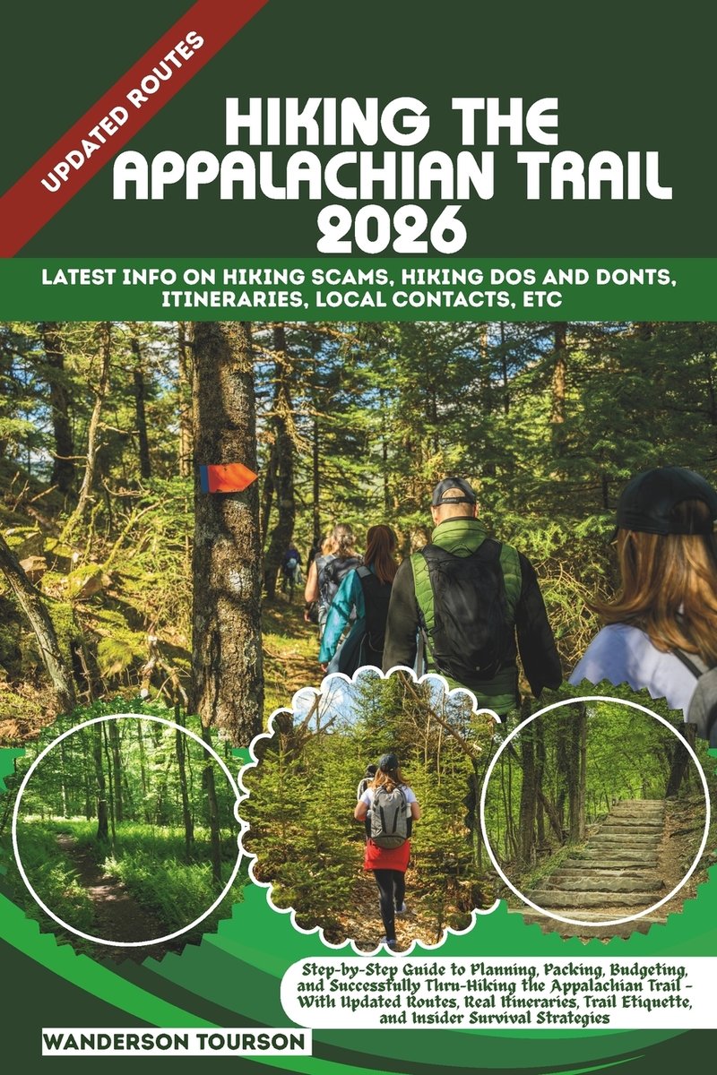 Hiking the Appalachian Trail 2026 a book by Wanderson Tourson ...