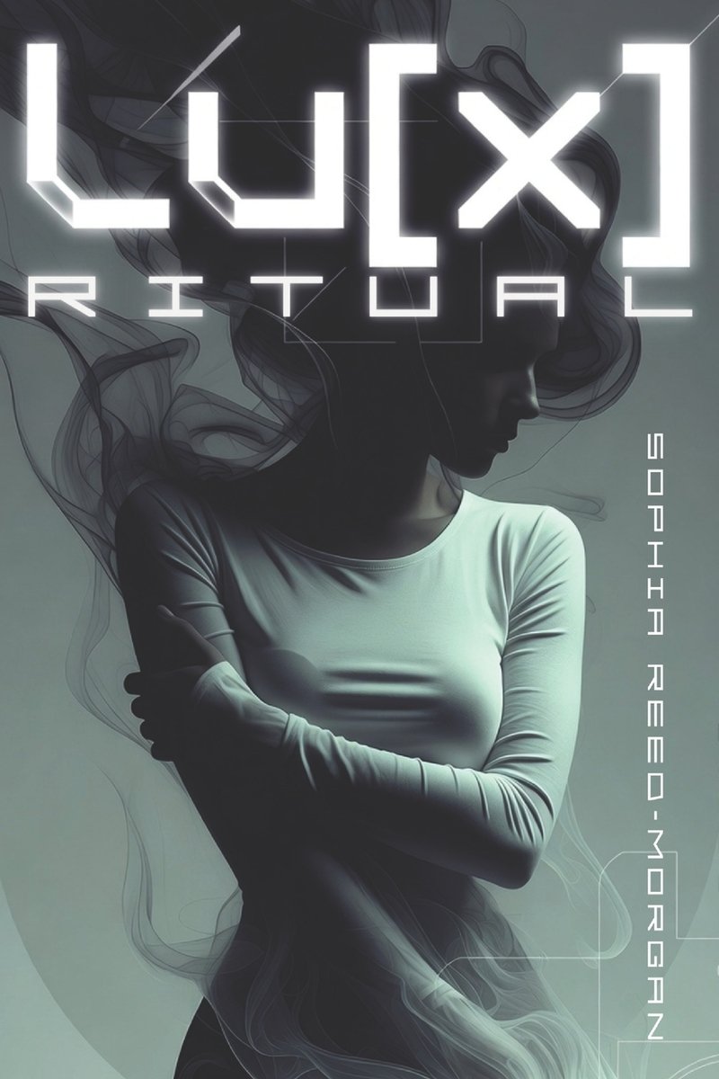 Lu[x] Ritual a book by Sophia Reed-Morgan - Bookshop.org US