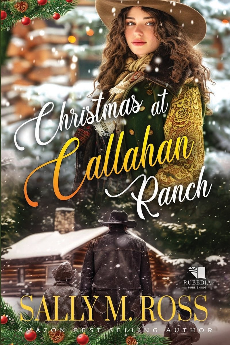 Christmas at Callahan Ranch a book by Sally M Ross - Bookshop.org US