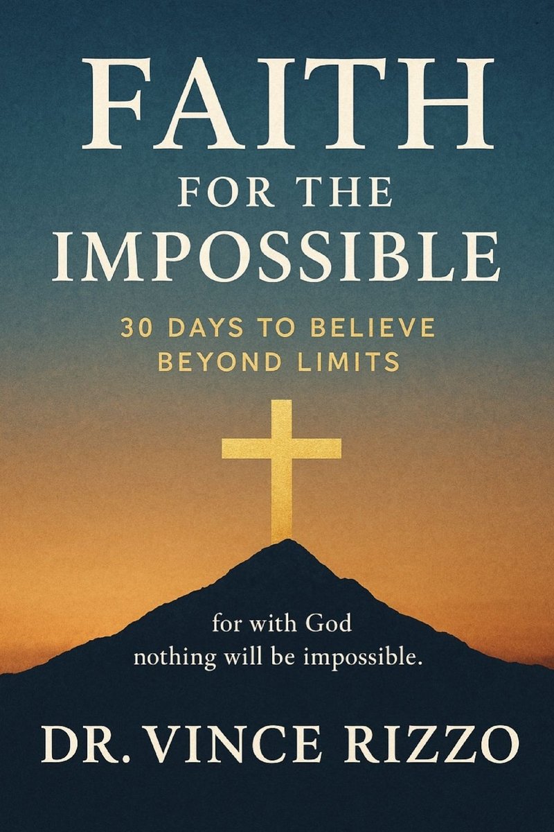 Faith for the Impossible a book by Dr Vince Rizzo - Bookshop.org US