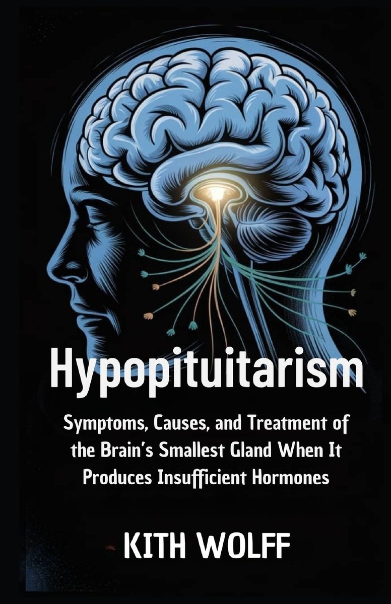 Hypopituitarism a book by Kith Wolff - Bookshop.org US