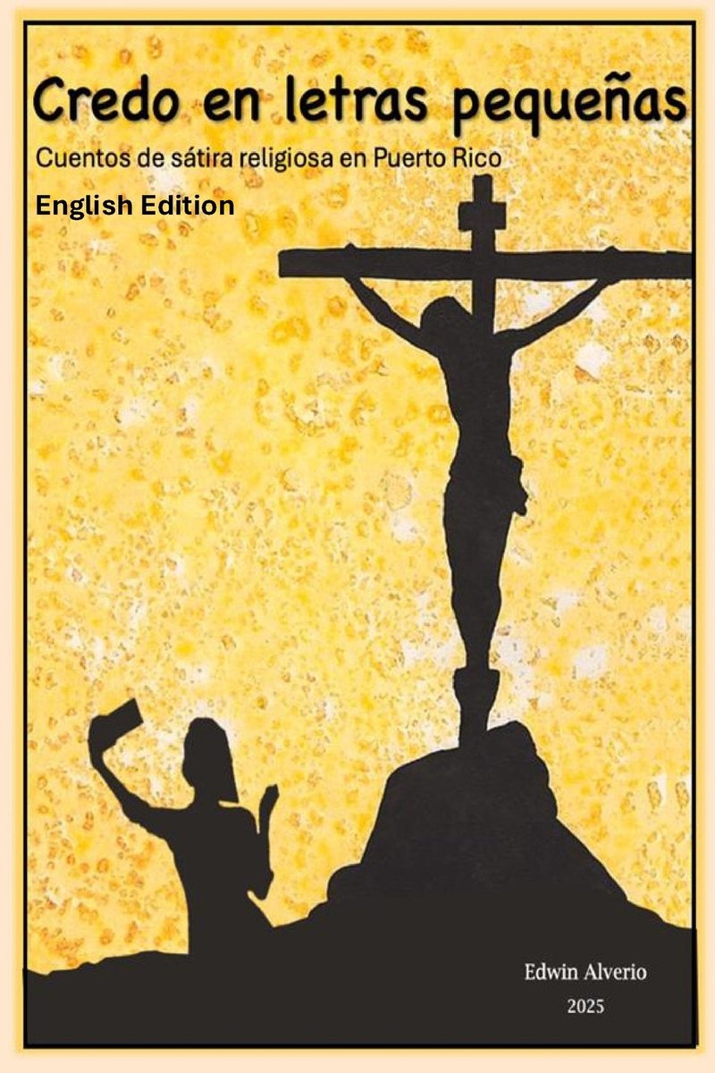 Credo en Letras Pequeñas a book by Edwin Alverio - Bookshop.org US