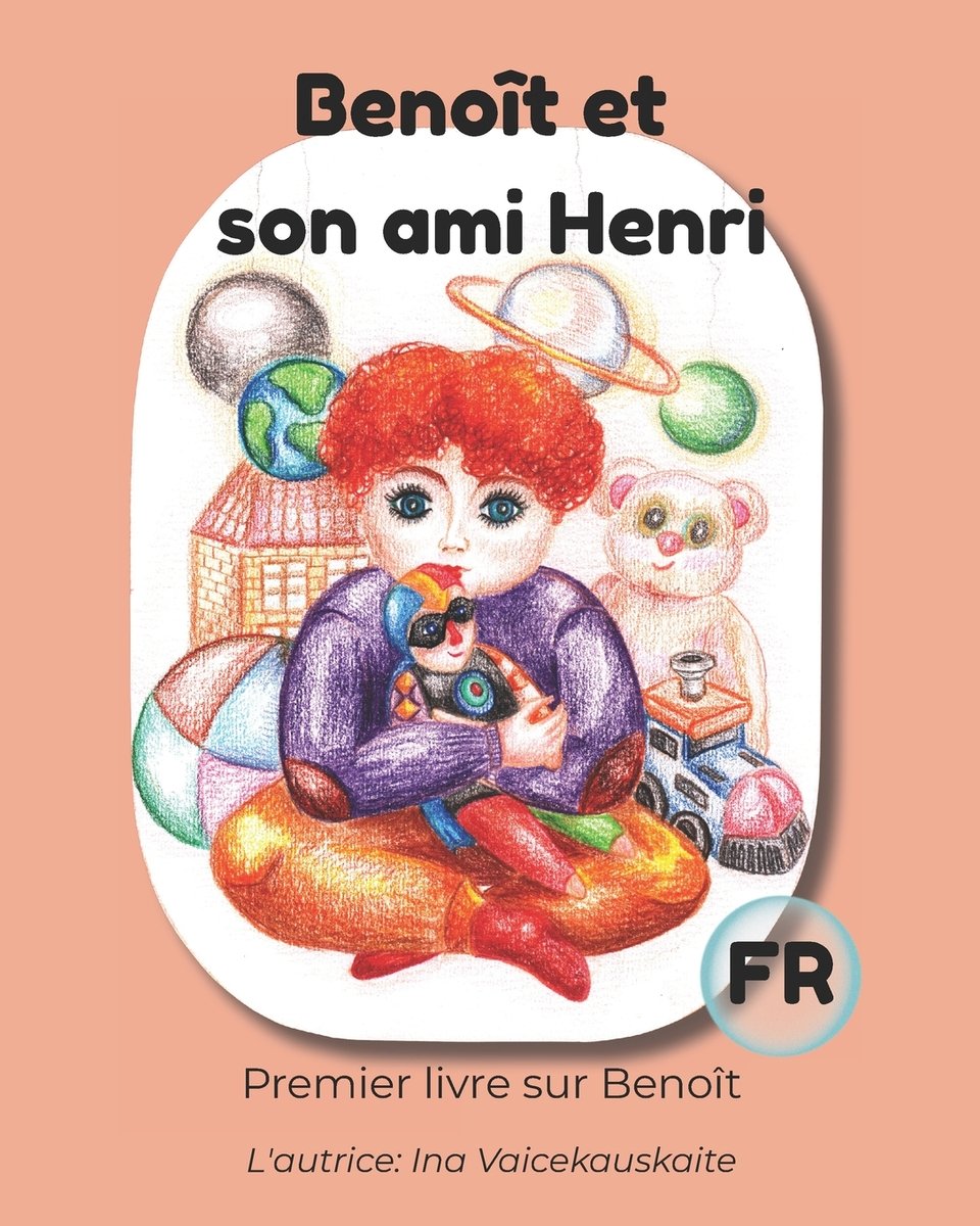 Benoît et son ami Henri a book by Ina Vaicek - Bookshop.org US