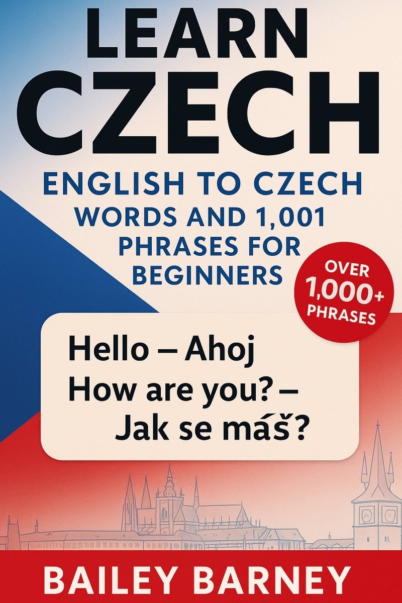Learn Czech a book by Bailey Barney - Bookshop.org US