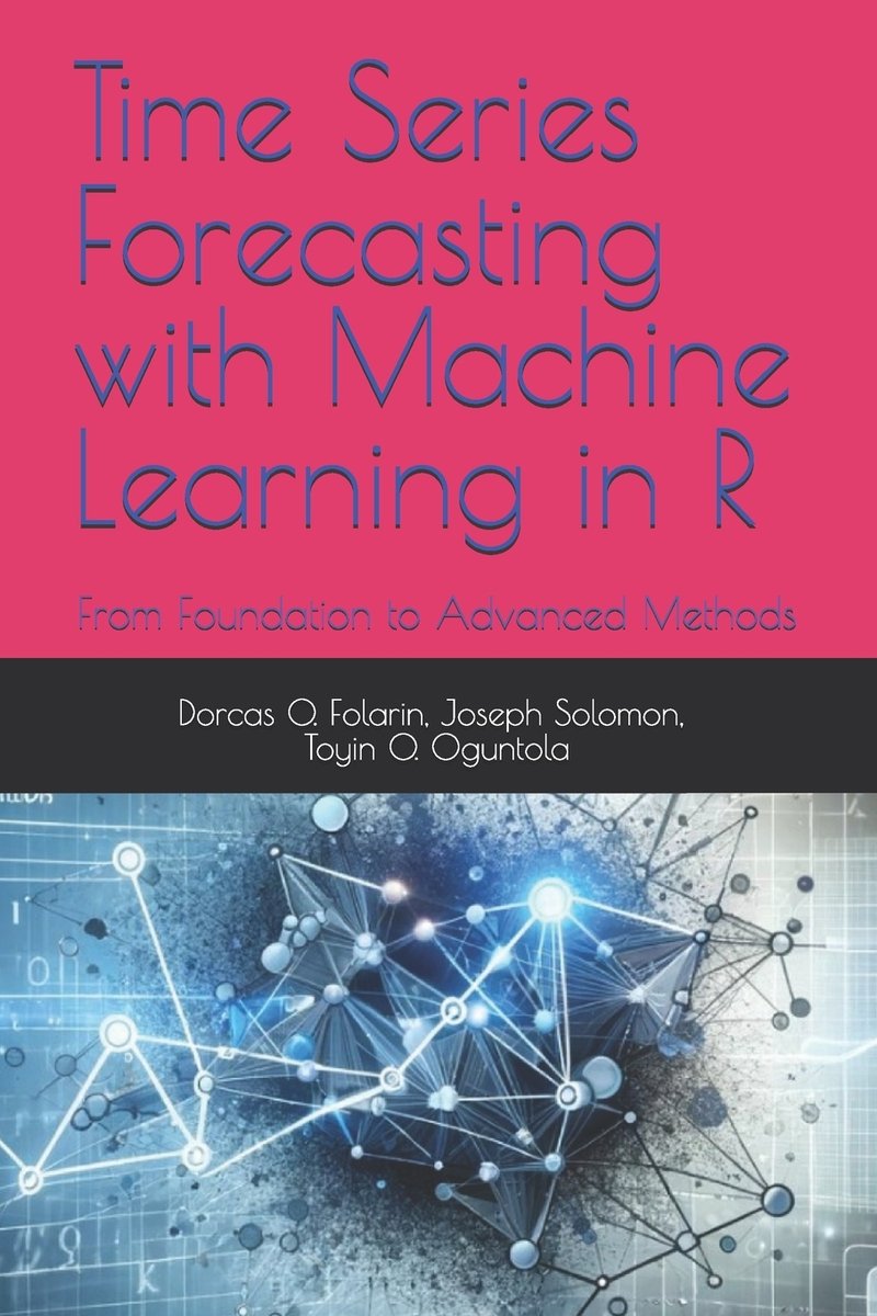 Time Series Forecasting with Machine Learning in R a book by Joseph ...