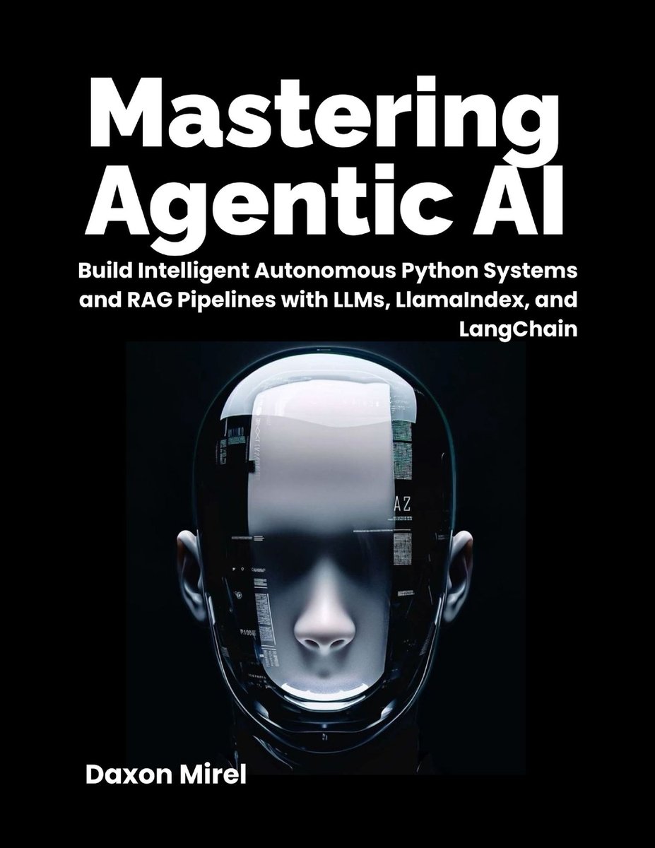 Mastering Agentic AI a book by Daxon Mirel - Bookshop.org US