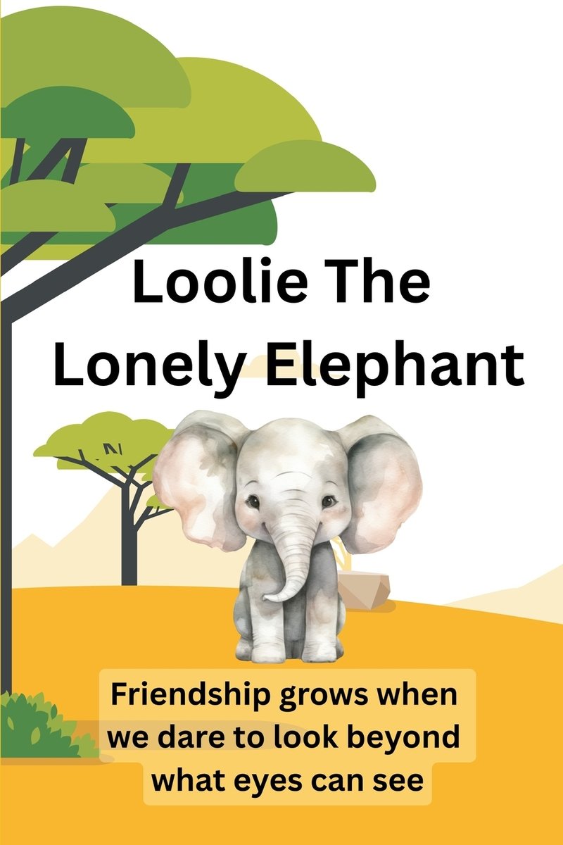 Loolie The Lonely Elephant a book by Emmy N Refson and Lionel Refson ...