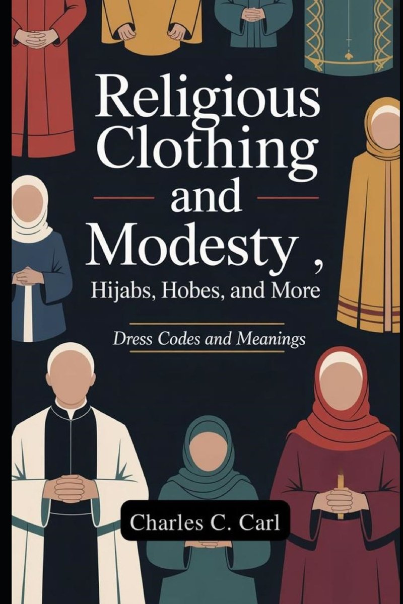 Religious Clothing and Modesty a book by Charles C Carl - Bookshop.org US