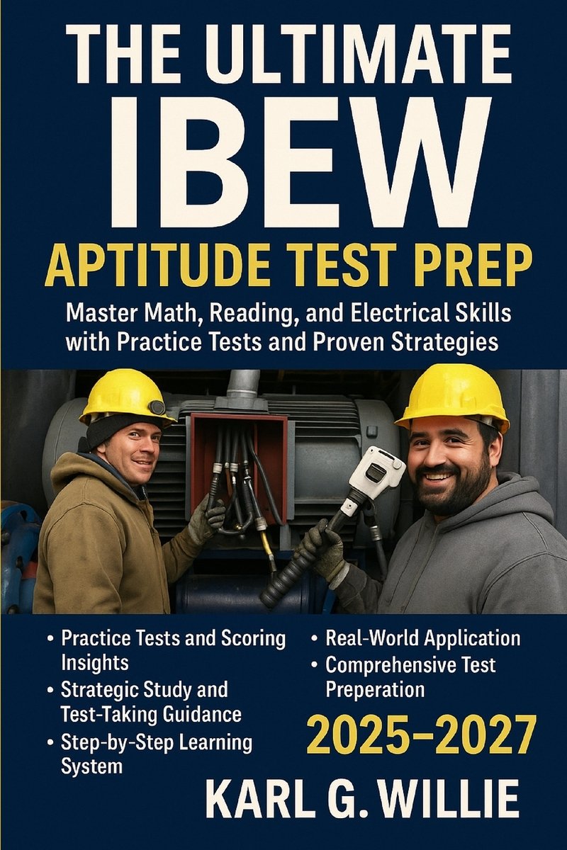 The Ultimate IBEW Aptitude Test Prep a book by Karl G Willie - Bookshop ...
