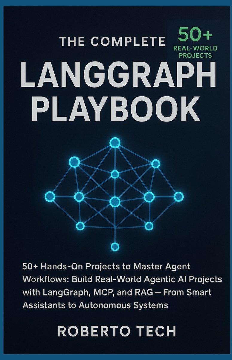 Langraph Book The Complete LangGraph Playbook a book by Robertto Tech - Bookshop.org US