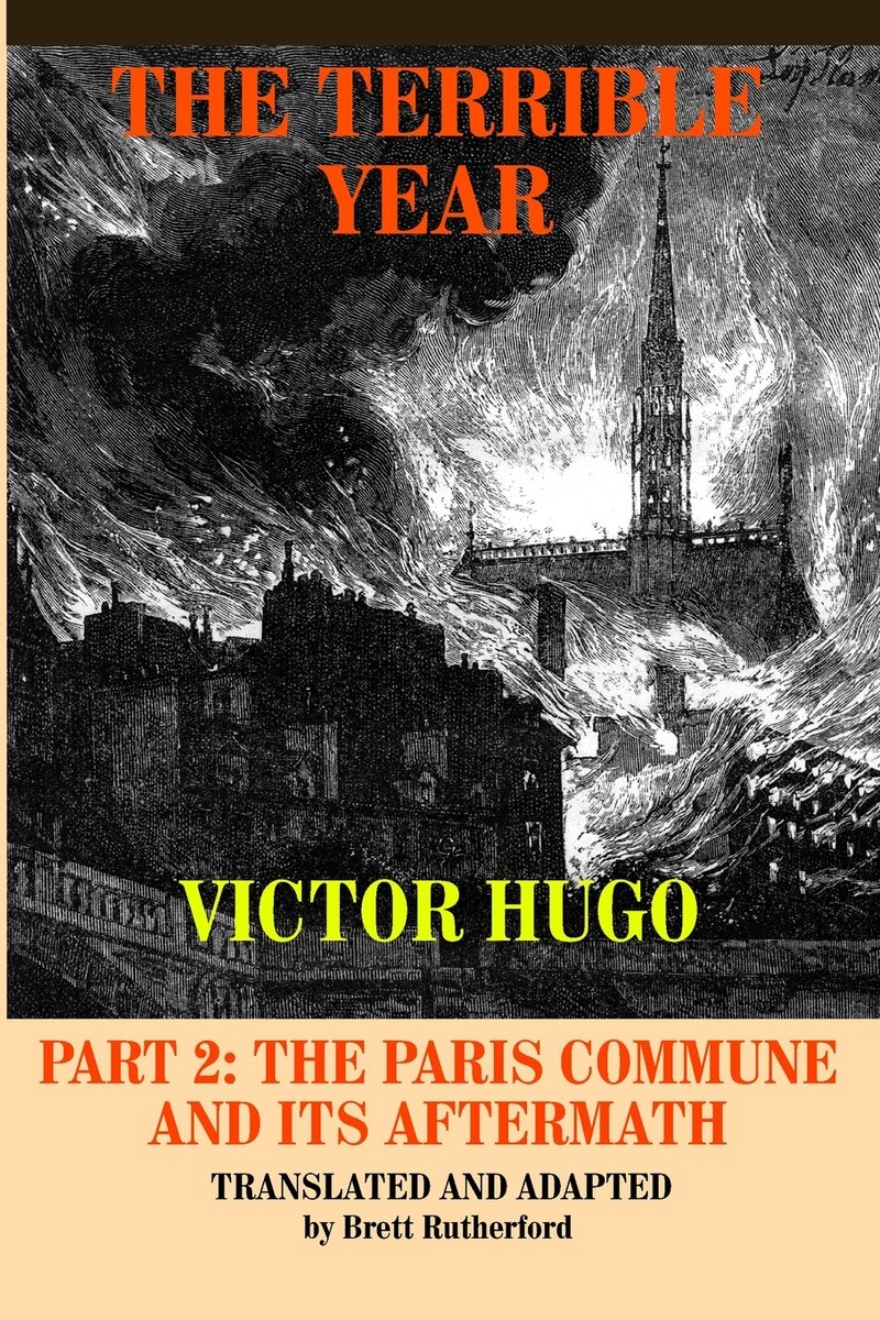The Terrible Year, Part 2 a book by Brett Rutherford and Victor Hugo ...