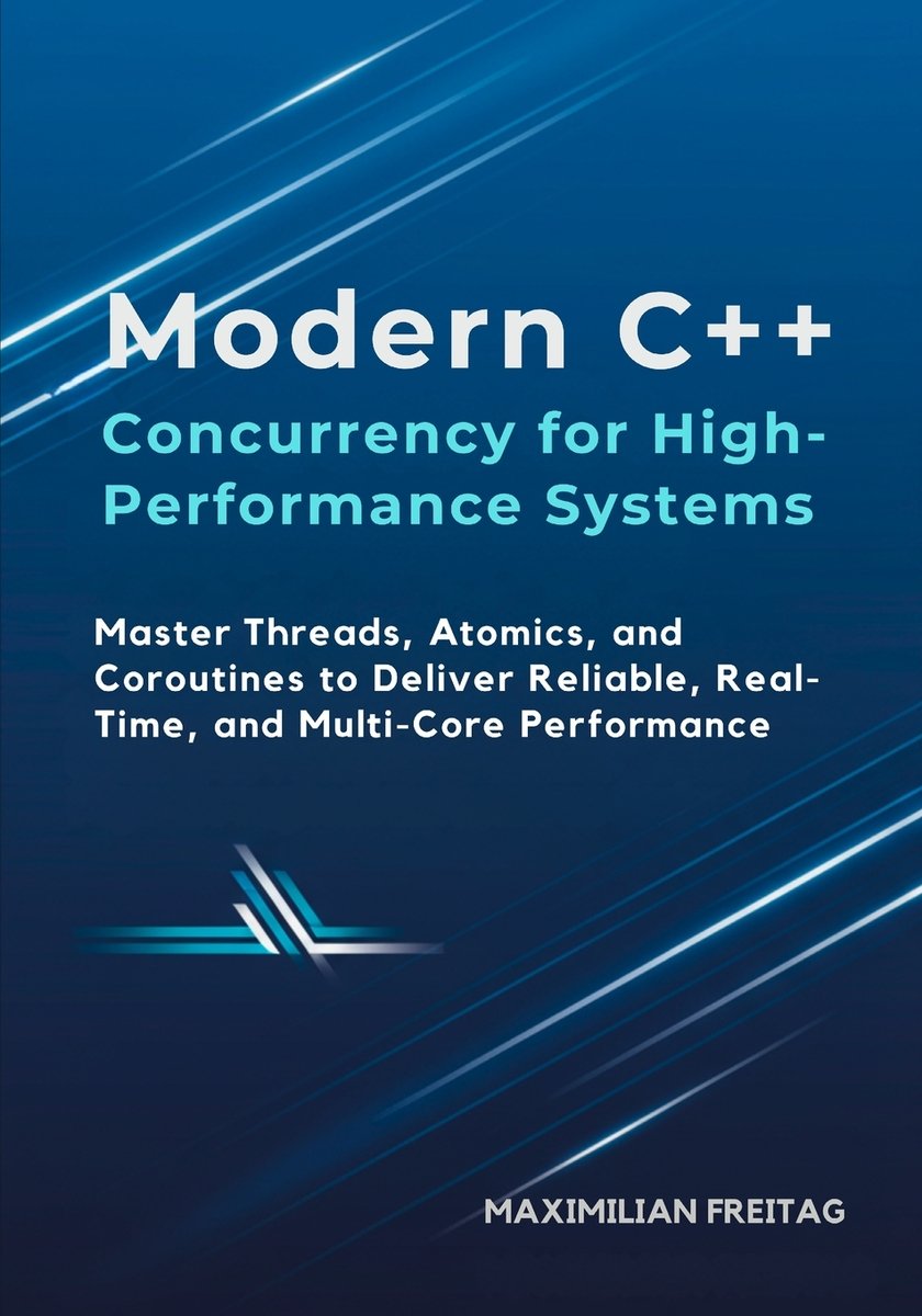 Modern C++ Concurrency for High-Performance Systems a book by ...