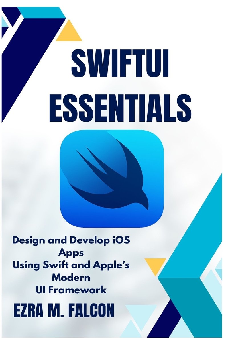 SwiftUI Essentials a book by Ezra Falcon - Bookshop.org US