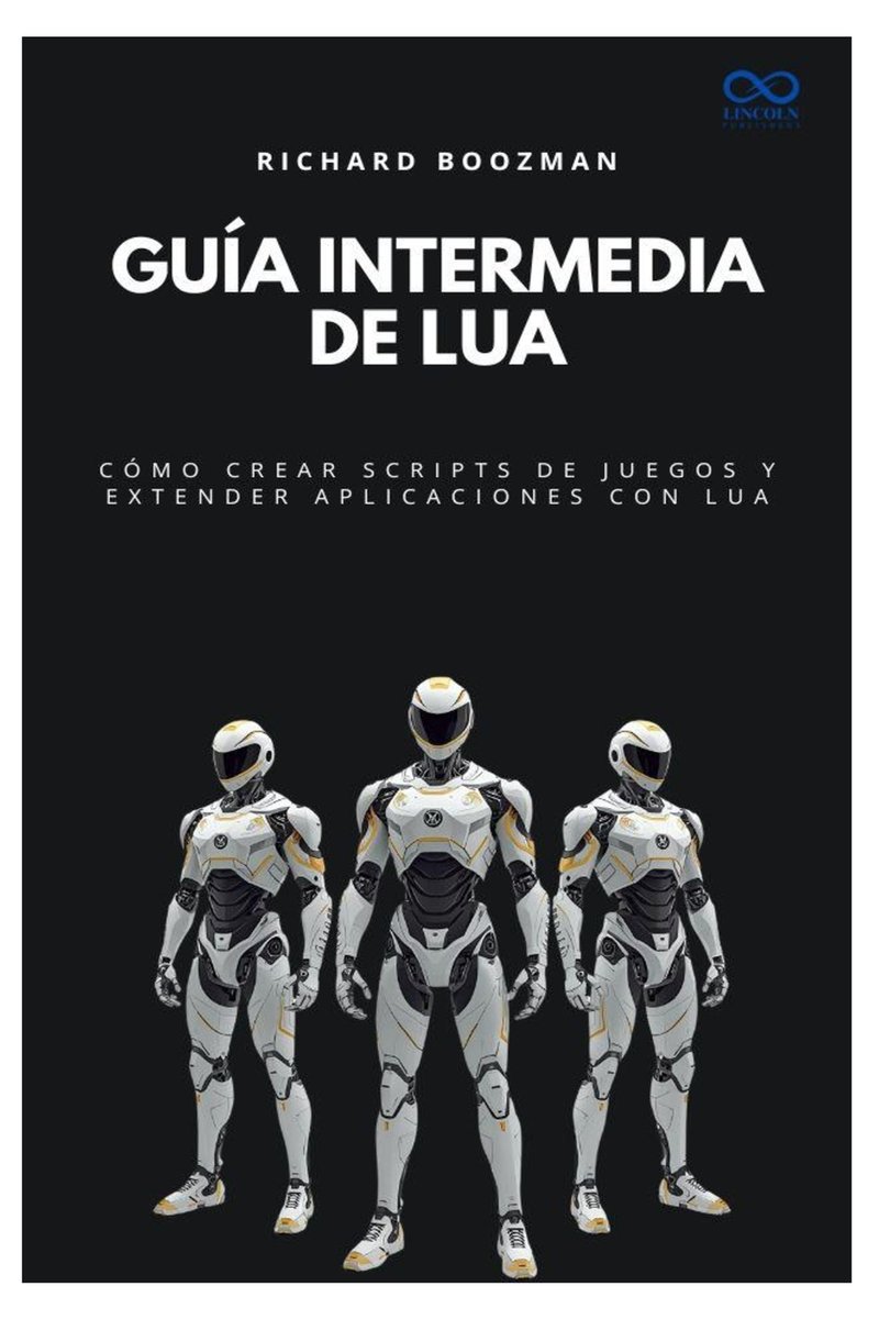 Guía intermedia de Lua a book by Richard Boozman - Bookshop.org US