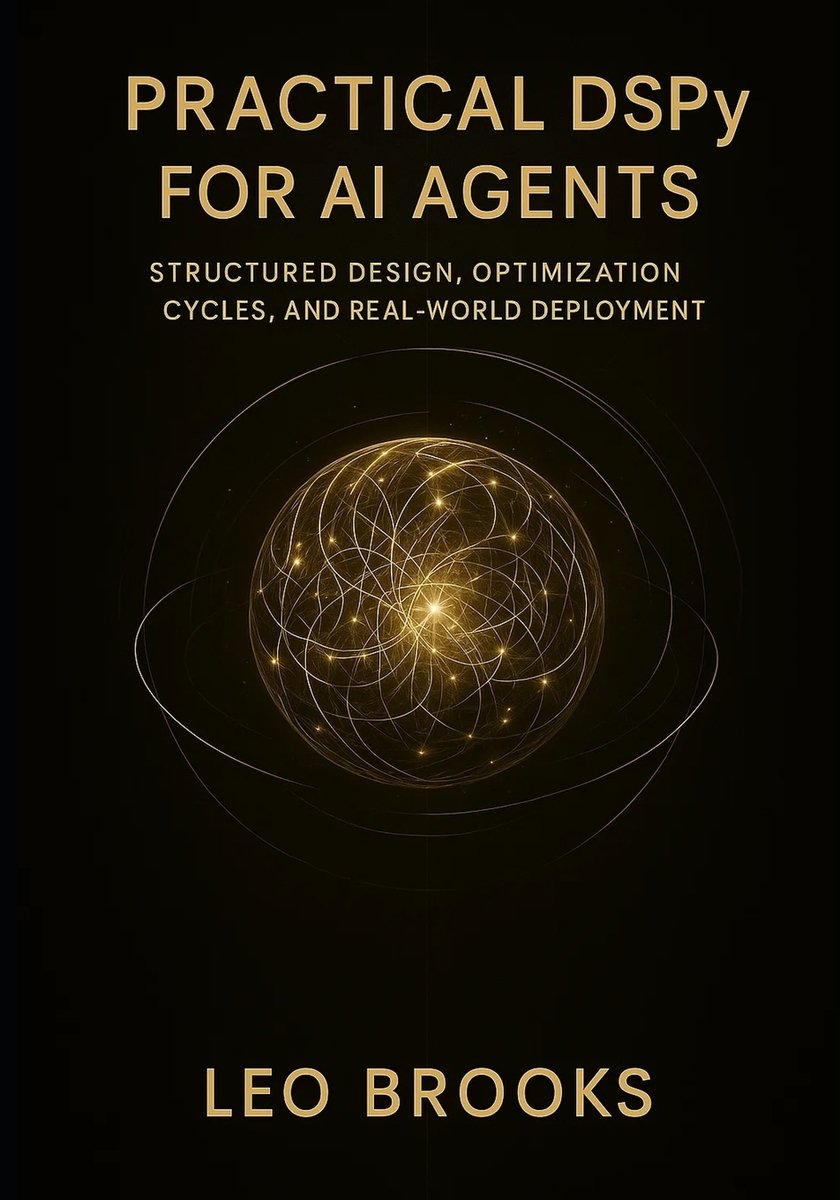 Practical DSPy for AI Agents a book by Leo Brooks - Bookshop.org US