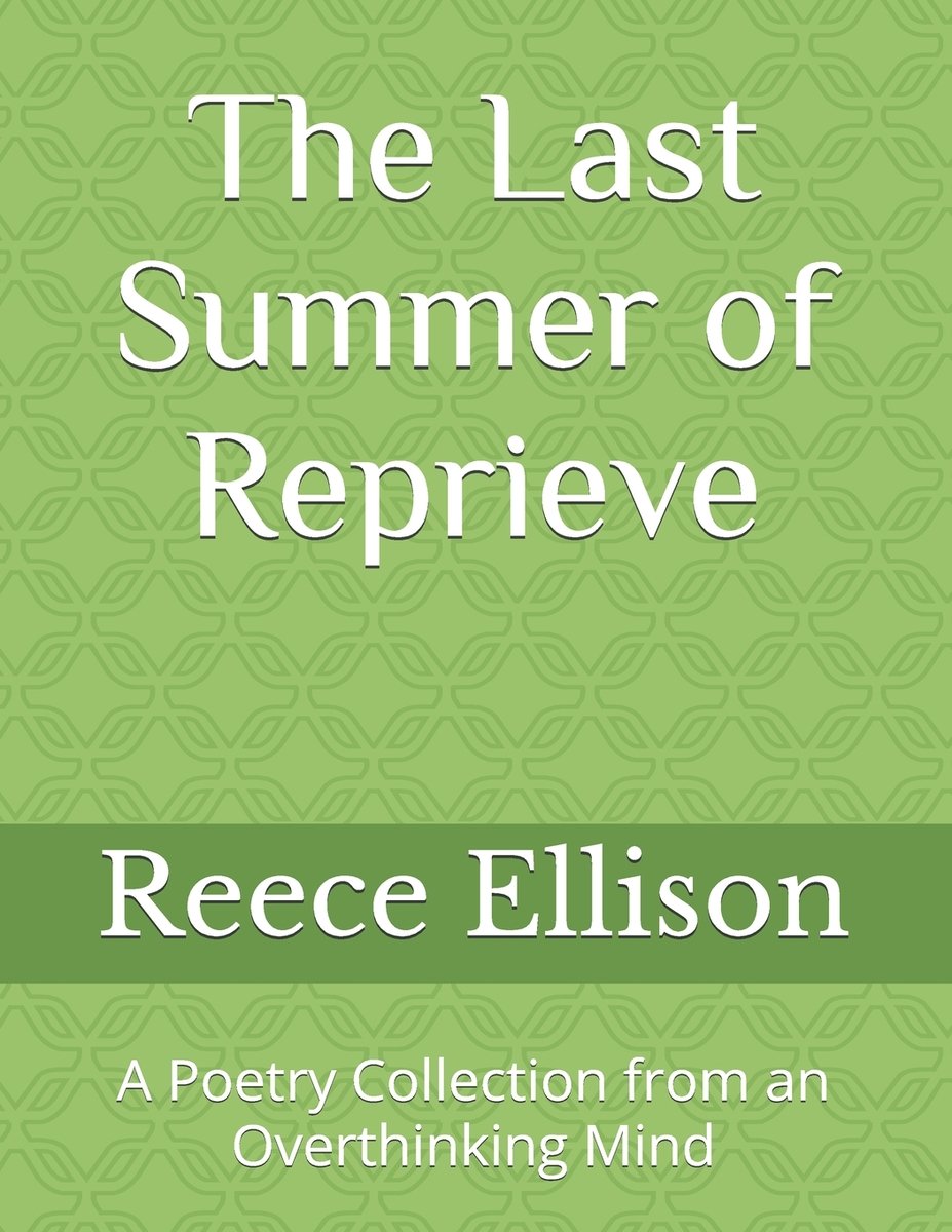 The Last Summer of Reprieve a book by Reece Allen Ellison - Bookshop.org US