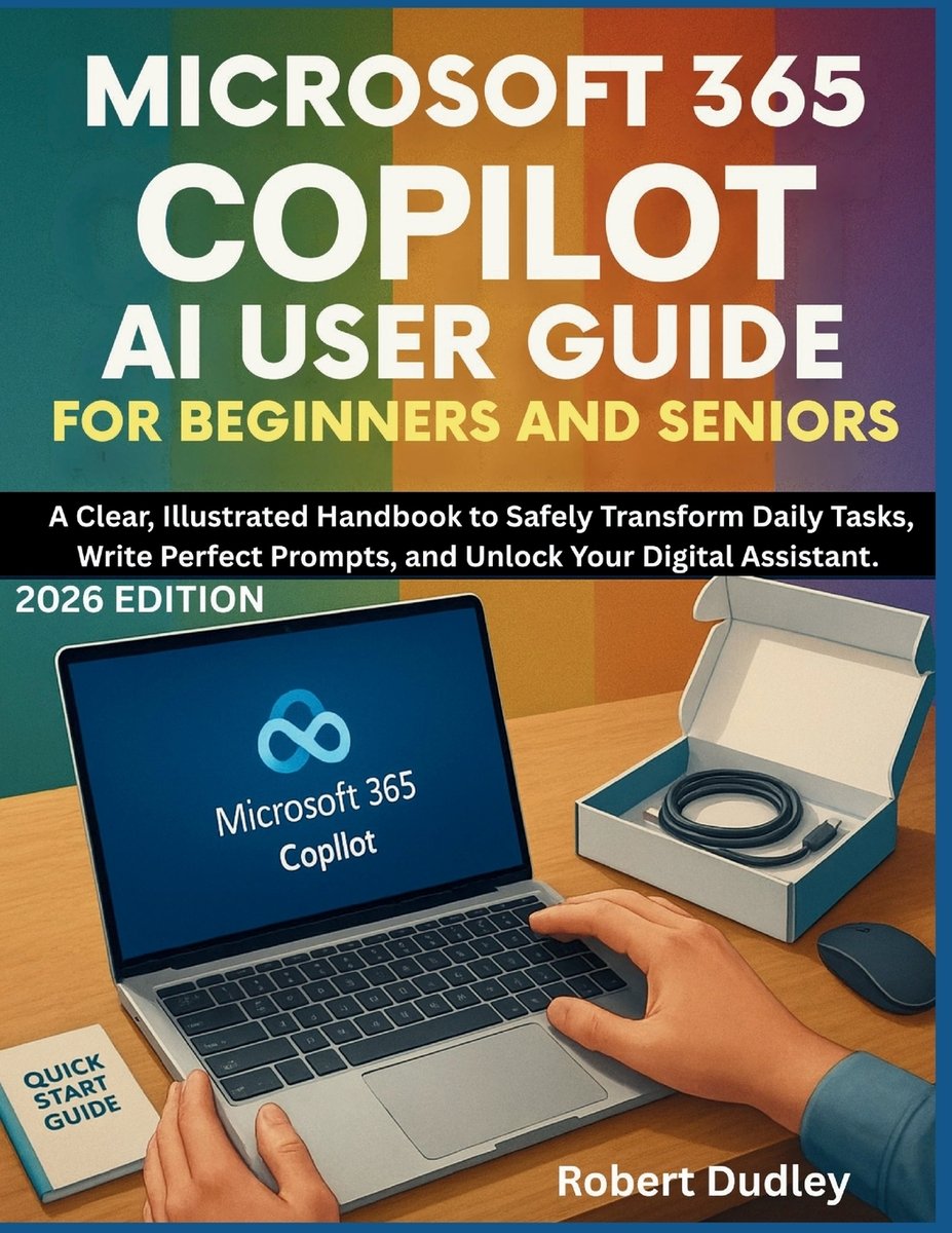 Microsoft 365 Copilot AI User Guide for Beginners and Seniors a book by ...