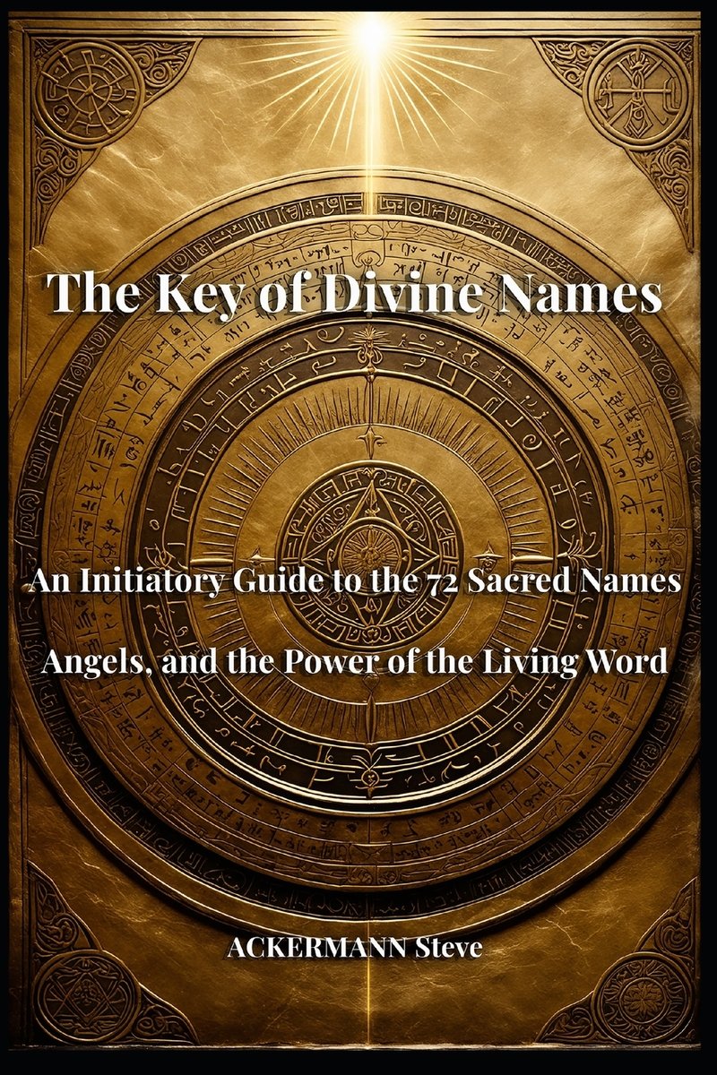 The Key of Divine Names a book by Ackermann Steve - Bookshop.org US