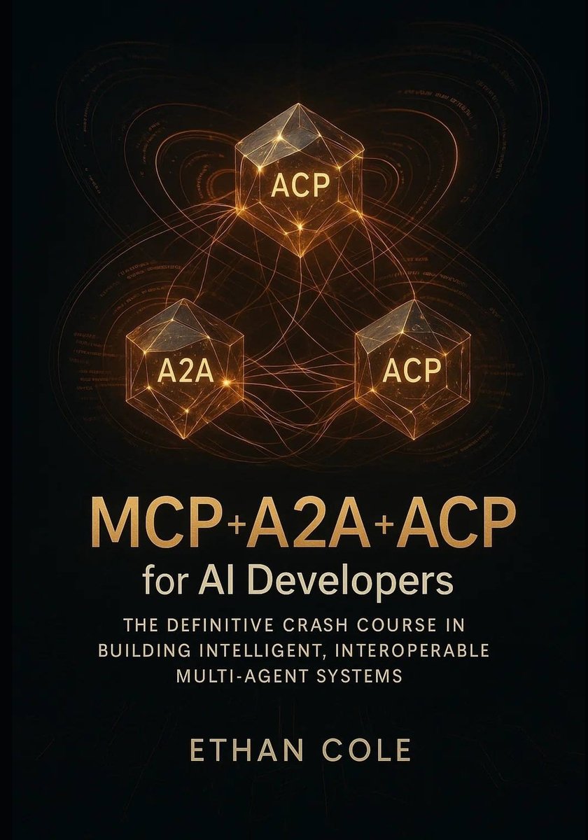 MCP + A2A + ACP for AI Developers a book by Ethan Cole - Bookshop.org US