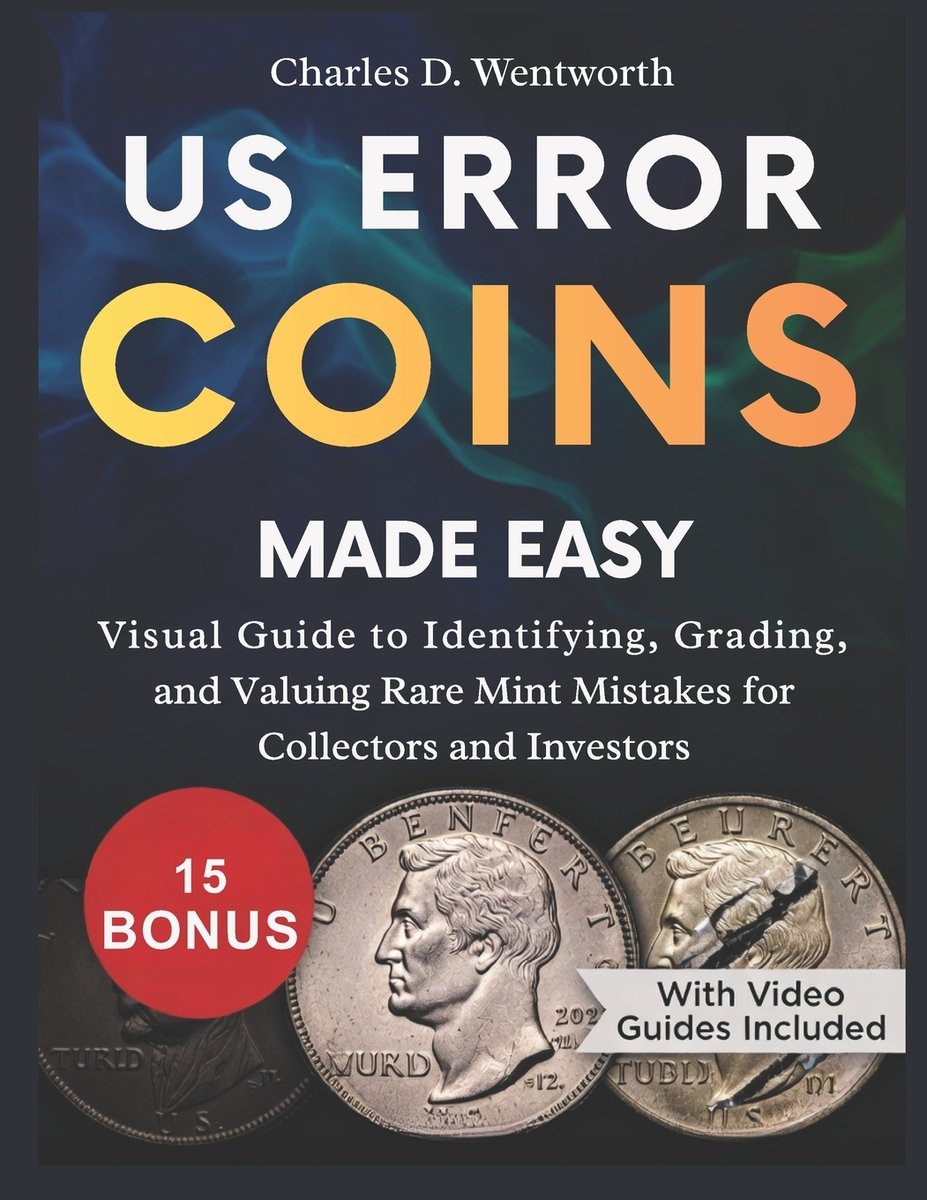Us Error Coins Made Easy a book by Charles D Wentworth - Bookshop.org US