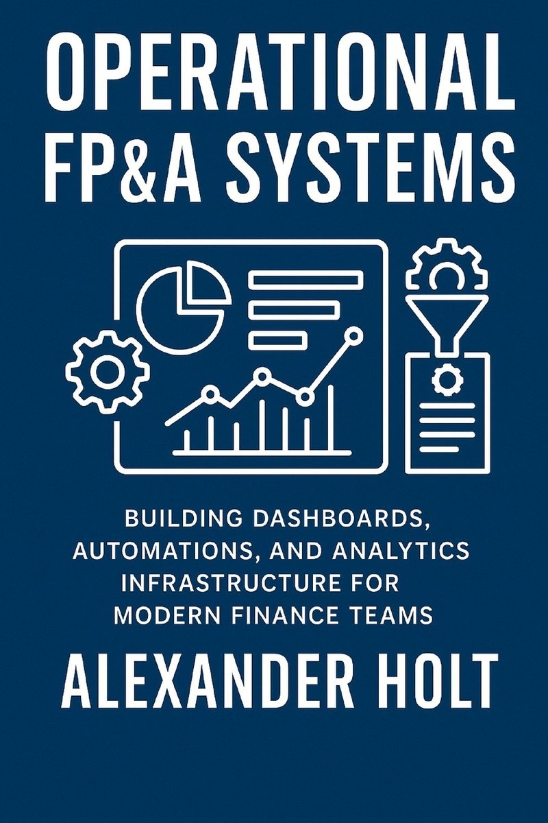 Operational FP&A Systems a book by Danny Munrow and Alexander Holt ...
