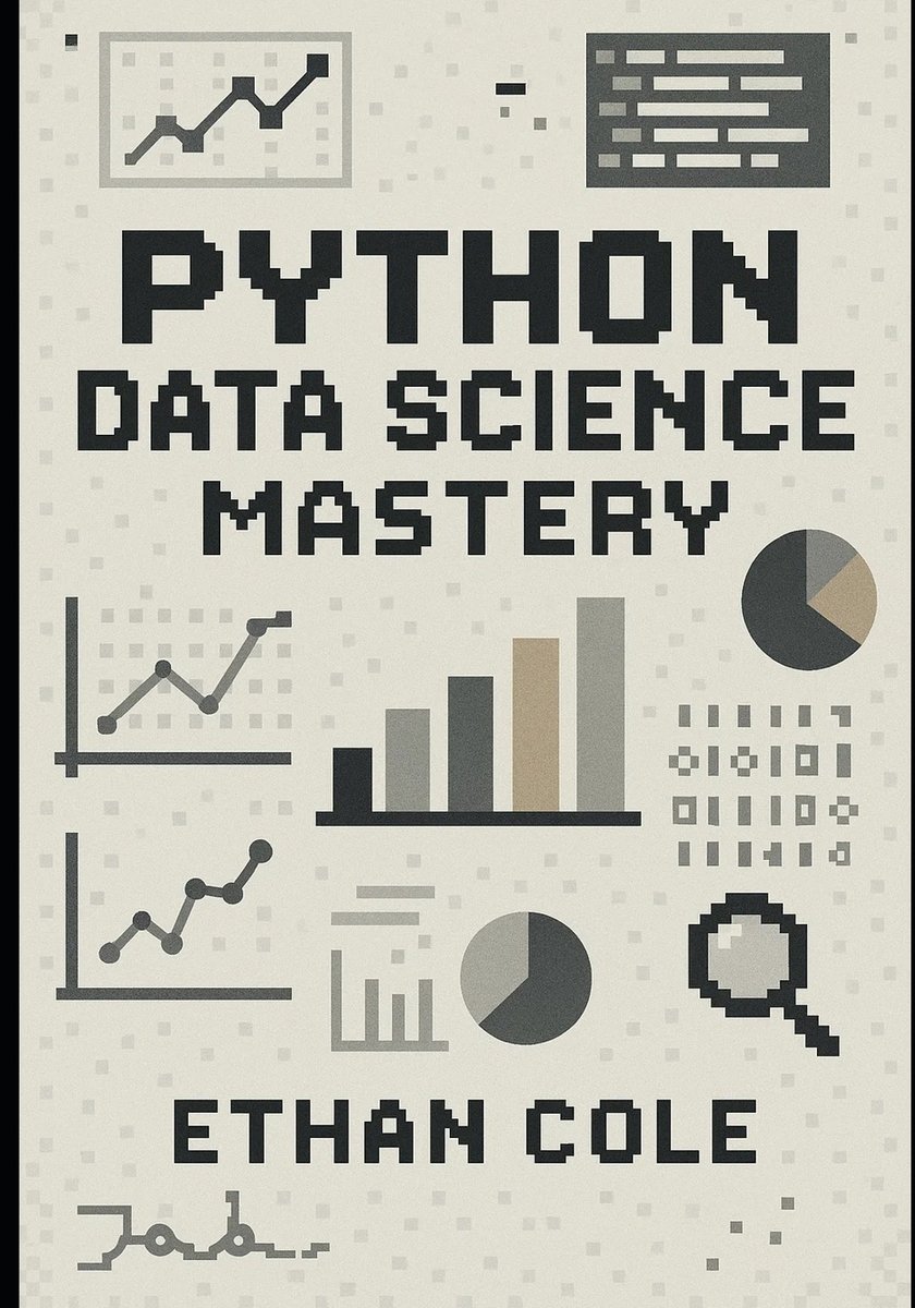 Python Data Science Mastery a book by Ethan Cole - Bookshop.org US