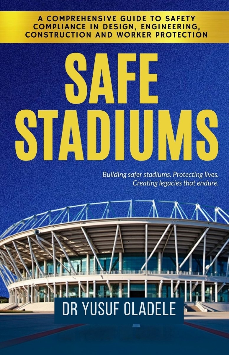 Safe Stadiums a book by Yusuf Oladele - Bookshop.org US