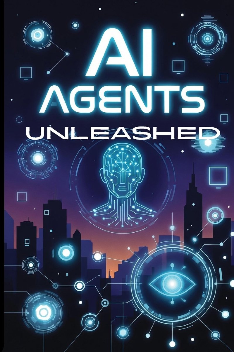 AI Agents Unleashed a book by VI S - Bookshop.org US