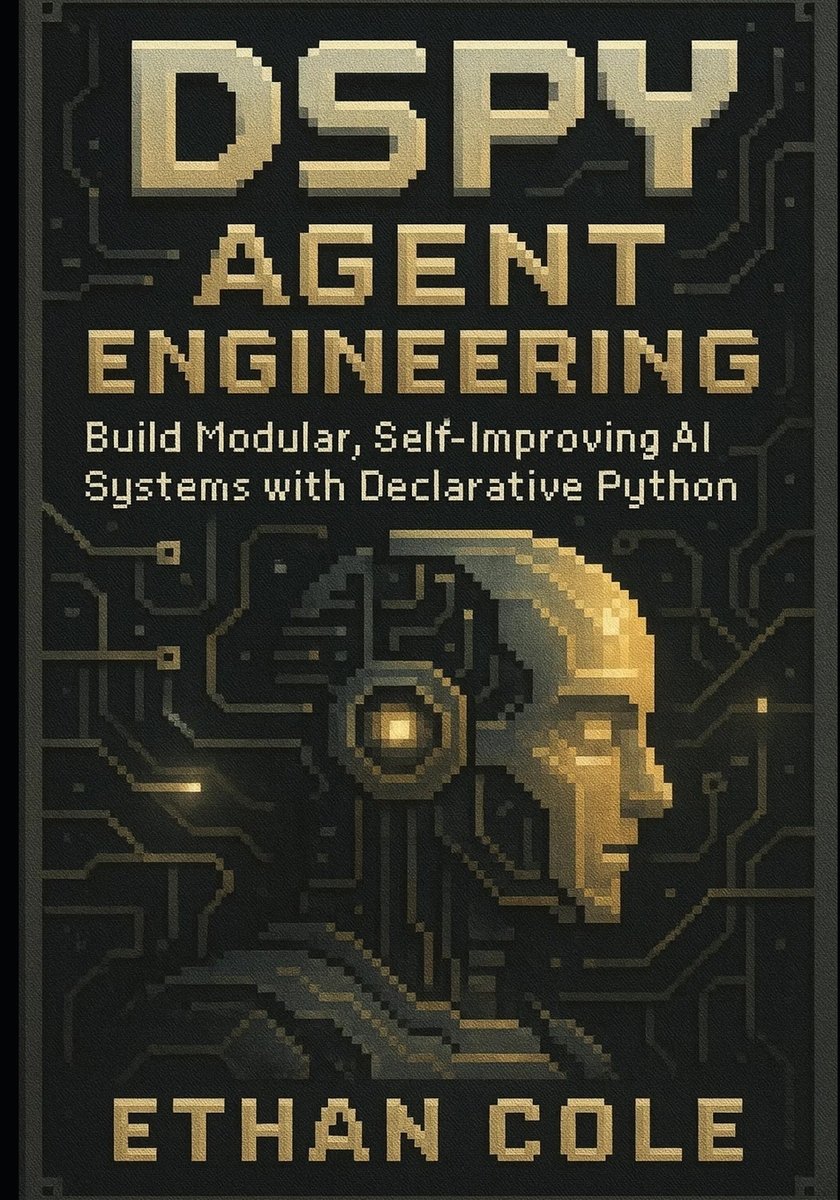 DSPy Agent Engineering a book by Ethan Cole - Bookshop.org US