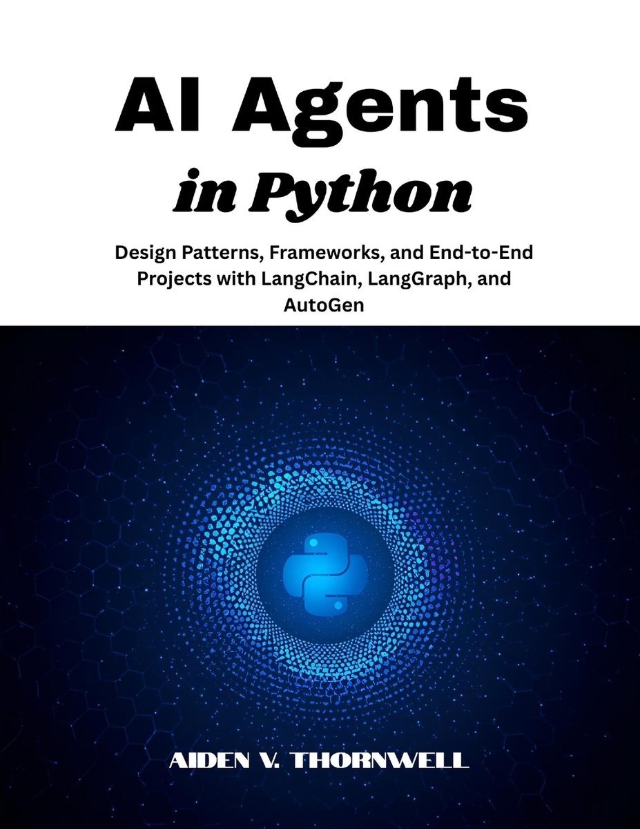 AI Agents in Python a book by Aiden V Thornwell - Bookshop.org US