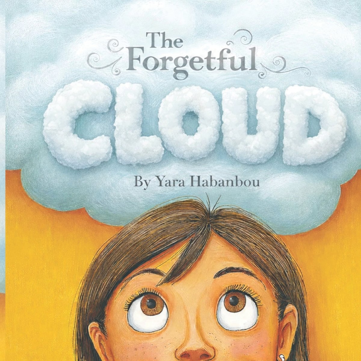 The Forgetful Cloud - Memory Loss Story Story About Mom Being Sick a ...