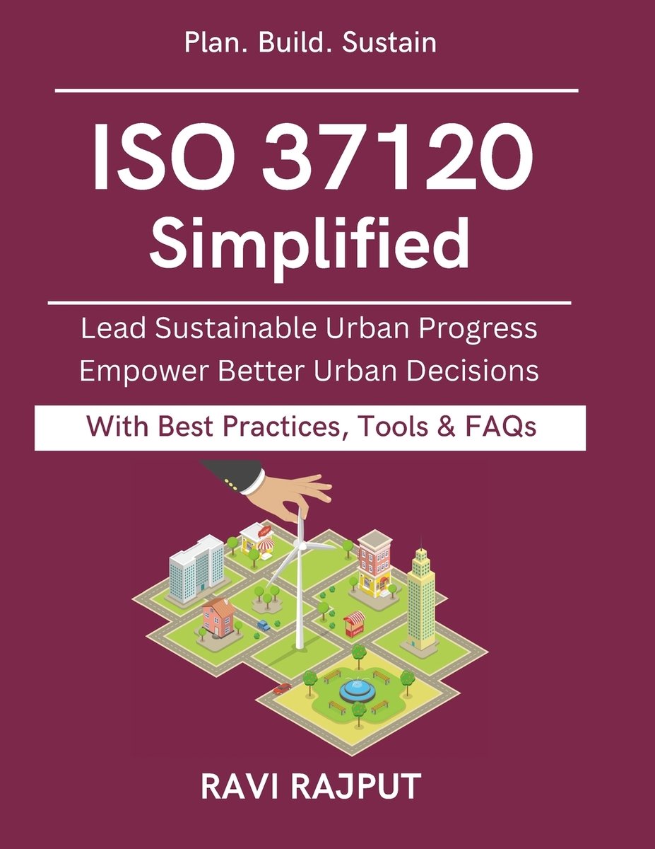 ISO 37120 Simplified a book by Ravi Rajput - Bookshop.org US
