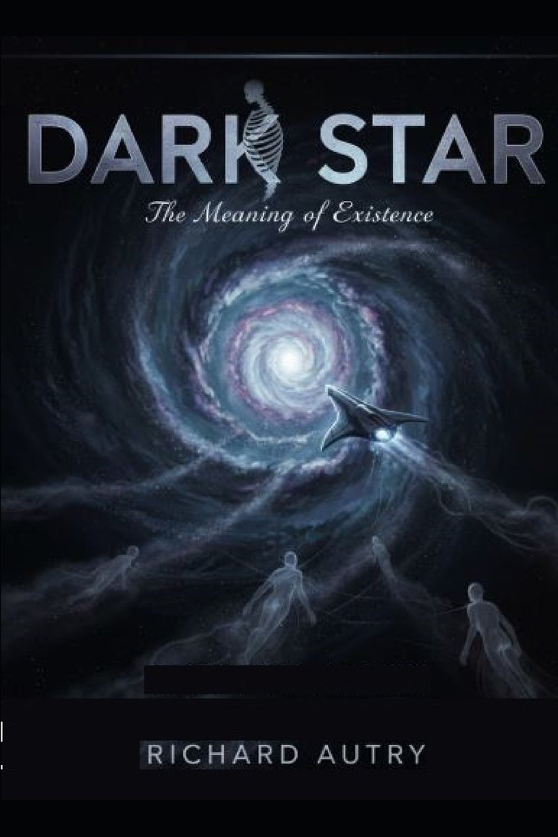 Dark Star a book by Richard Bryan Autry - Bookshop.org US