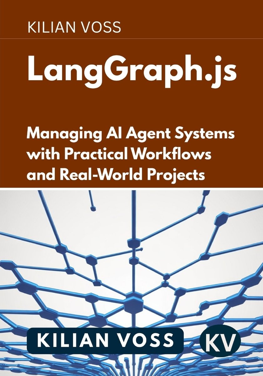 LangGraph.js a book by Kilian Voss - Bookshop.org US