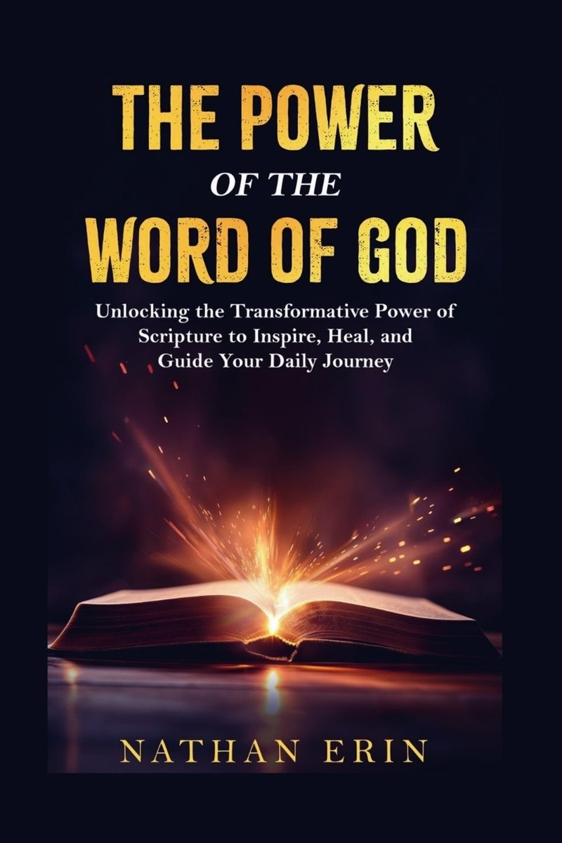 The Power of the Word of God a book by Nathan Erin - Bookshop.org US