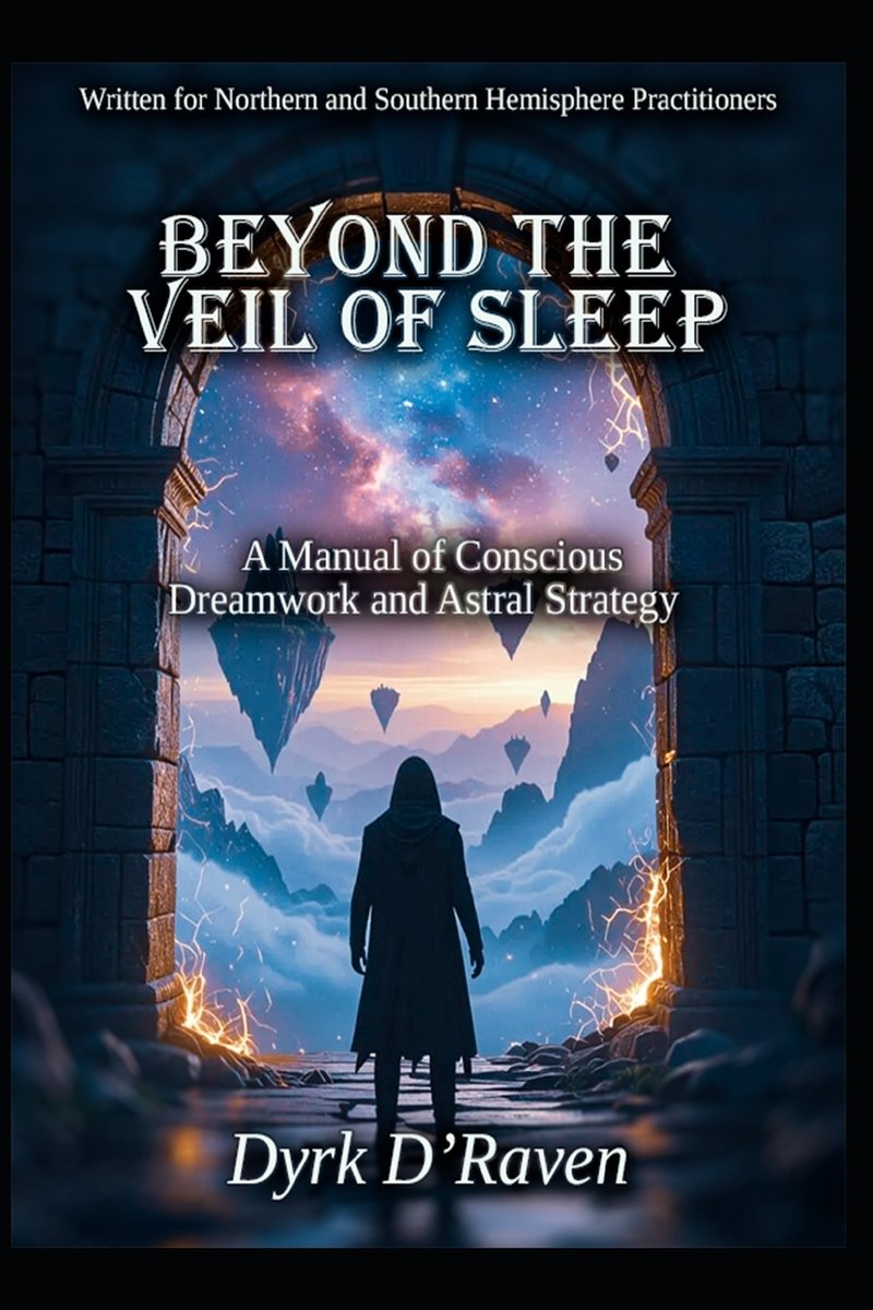 Beyond the Veil of Sleep a book by Raymond Hurn and Dyrk D'Raven ...