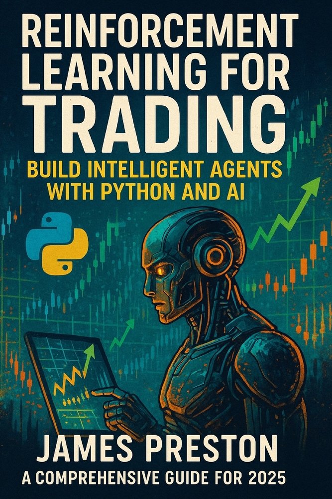 Reinforcement Learning for Trading a book by Reactive Publishing and ...