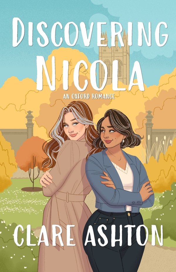 Discovering Nicola by Clare Ashton. Two illustrated women with an Oxford skyline behind them.