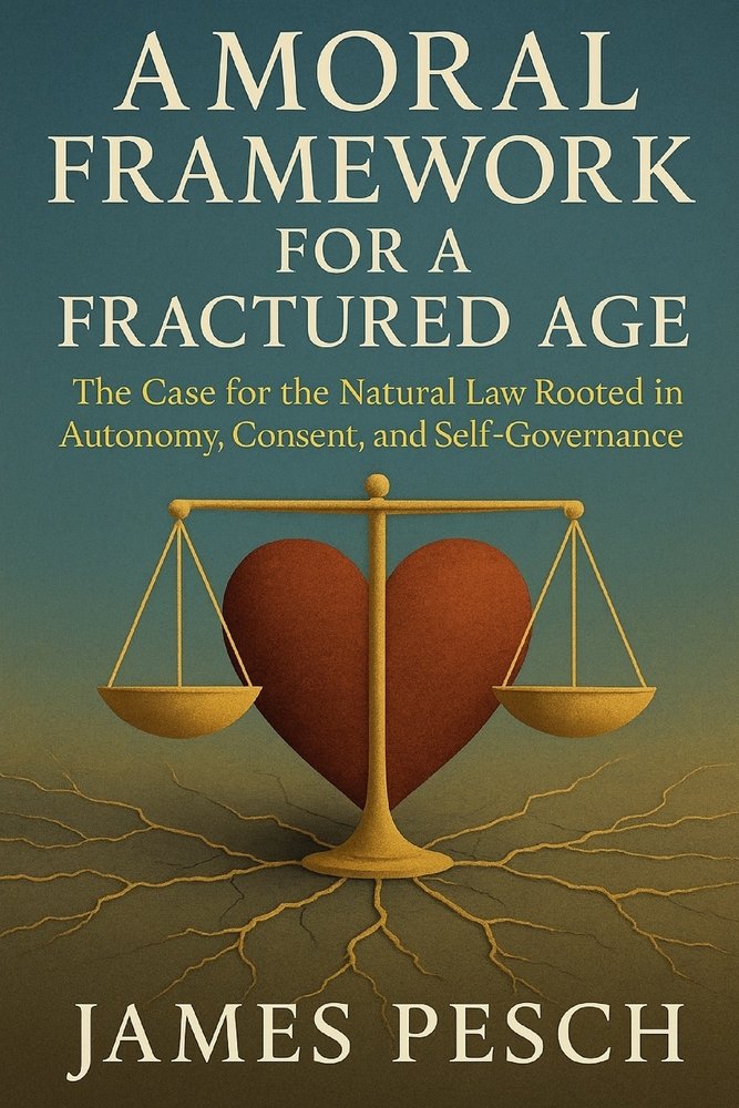 A Moral Framework for a Fractured Age a book by James Pesch - Bookshop ...