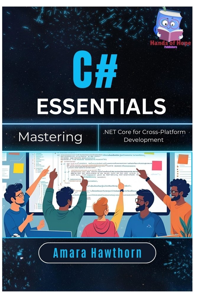C# Essentials a book by Amara Hawthorn - Bookshop.org US