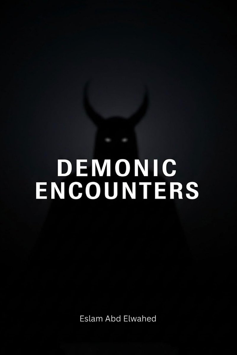 Demonic Encounters a book by Eslam Abd Elwahed - Bookshop.org US