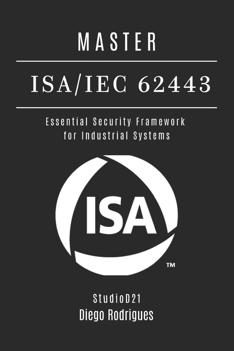 Master Isa/Iec 62443 a book by Studiod21 Smart Tech Content and Diego ...